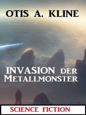 cover image of Invasion der Metallmonster